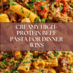 High Protein Creamy Beef Pasta Recipe