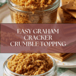 Graham Cracker Crumble Recipe