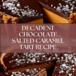 Chocolate Salted Caramel Tart Recipe