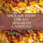 Spicy Southern Cheesy Chicken Spaghetti Casserole Recipe