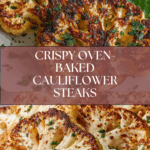 Oven-Baked Cauliflower Steak Recipe