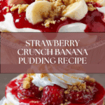 Strawberry Crunch Banana Pudding Recipe