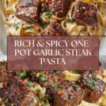 One-Pot Creamy Spicy Garlic Steak Pasta Recipe