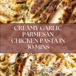 Garlic Parmesan Chicken Pasta Recipe