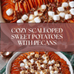Best Scalloped Sweet Potatoes Recipe
