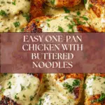 One-Pan Chicken with Buttered Noodles Recipe