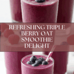 How to Make a Triple Berry Oat Tropical Smoothie Recipe