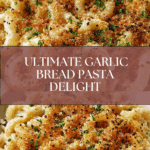 Garlic Bread Pasta Recipe