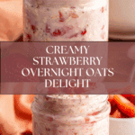 Strawberry Overnight Oats Recipe