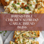 The Viral Chicken Alfredo Garlic Bread I'm Obsessed With Recipe