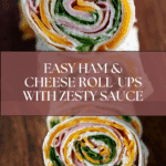 Super Easy Ham Roll Ups Recipe