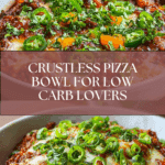 Low Carb Crustless Pizza Bowl Recipe