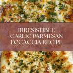 Garlic Parmesan Focaccia Bread Recipe