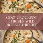 Creamy Crockpot Chicken Wild Rice Soup Recipe