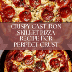 Cast Iron Skillet Pizza Recipe