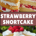 Strawberry Shortcake Recipe