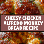 Chicken Alfredo Monkey Bread Recipe