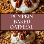 Pumpkin Baked Oatmeal