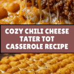 Chili Cheese Tater Tot Casserole Recipe