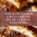 Slow Cooker Chicken Breast Recipe