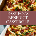Easy Eggs Benedict Casserole Recipe