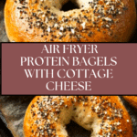 Air Fryer Protein Bagels Recipe