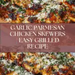 Garlic Parmesan Chicken Skewers Recipe