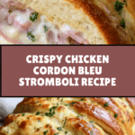 Chicken Cordon Bleu Stromboli Recipe